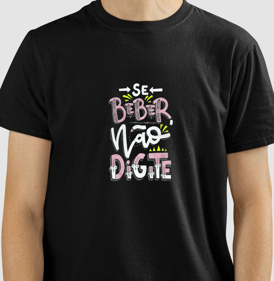 Se Beber, Não Digite