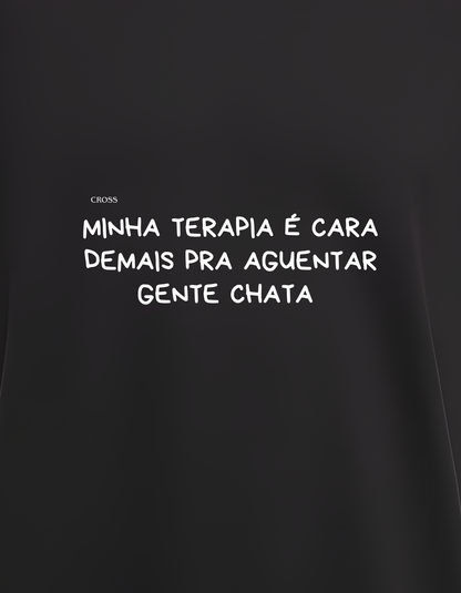 Terapia Cara, Paciência Curta