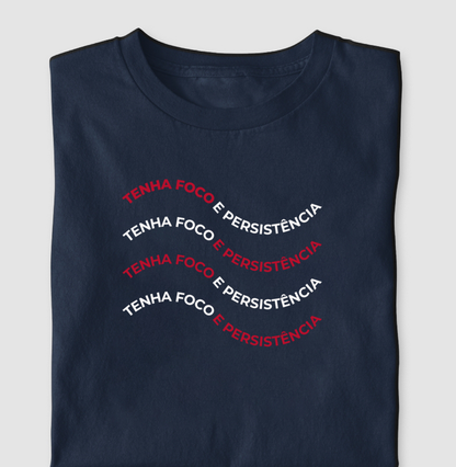 Tenha foco e persistência